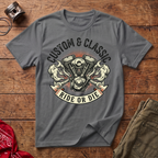 Ride or Die T-Shirt
