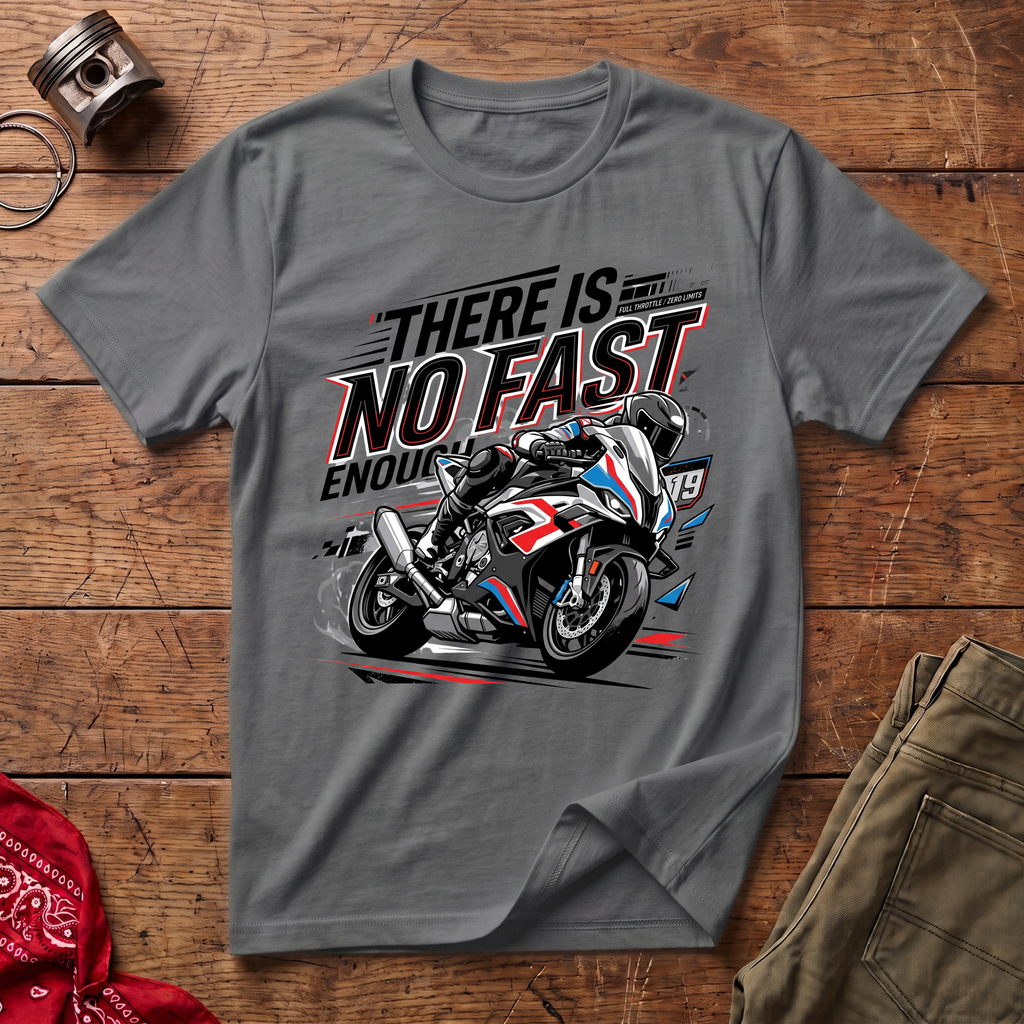 Fast Enough T-Shirt