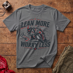 Lean More T-Shirt