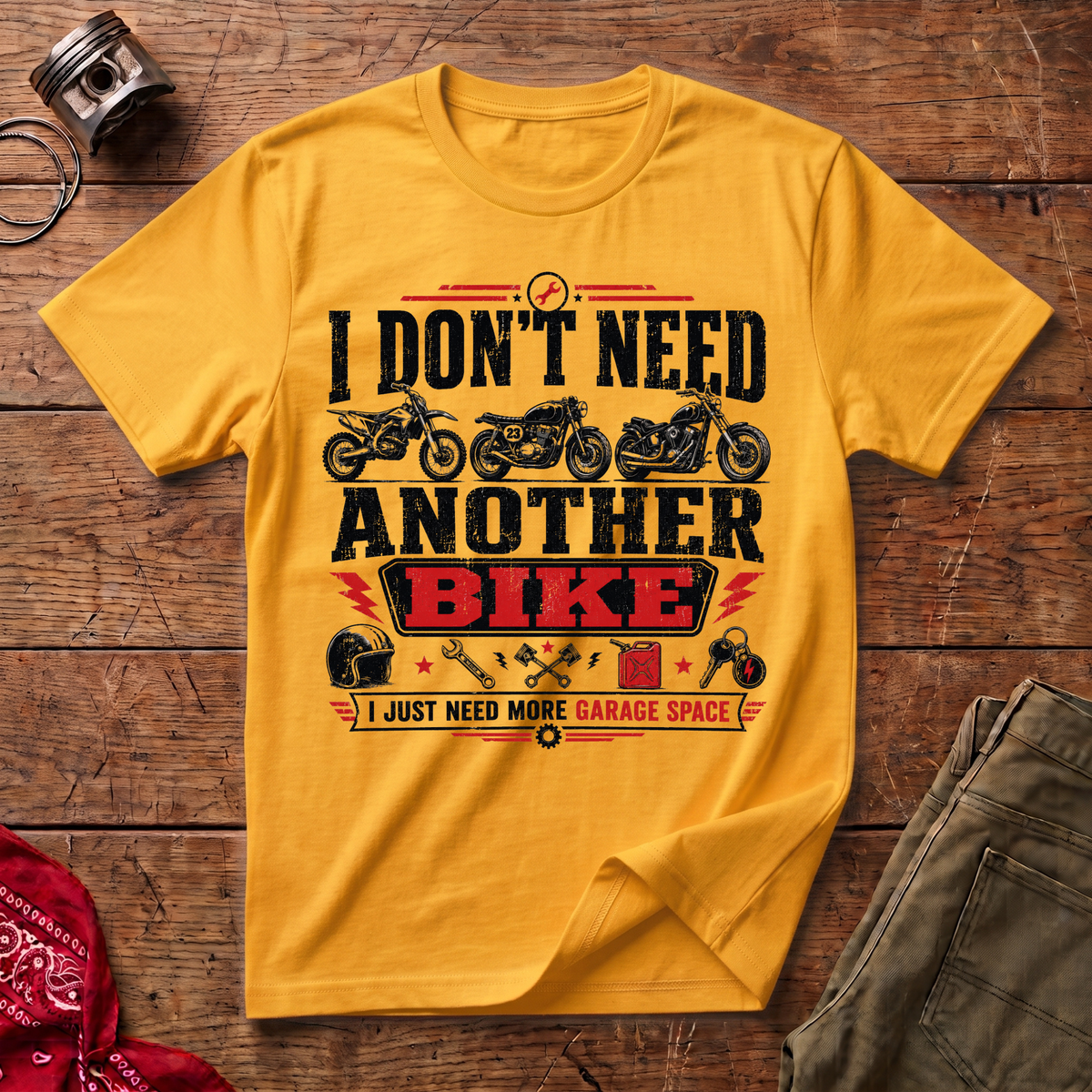 More Garage Space T-Shirt