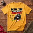 Late Deep Fast T-Shirt