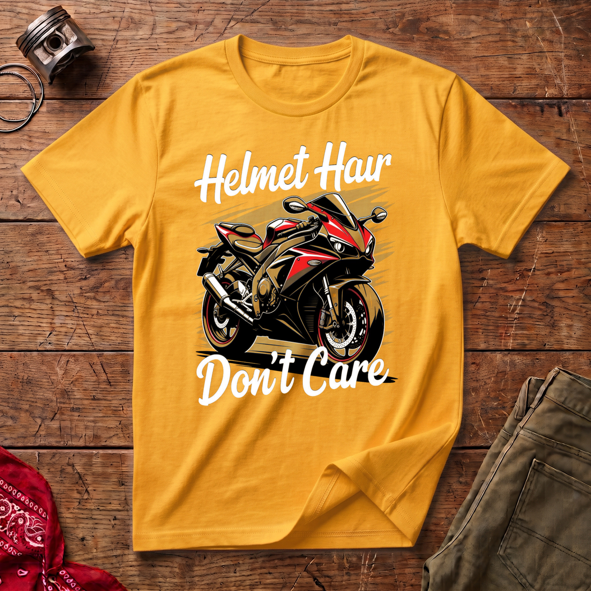 Helmet Hair Don't Care T-Shirt