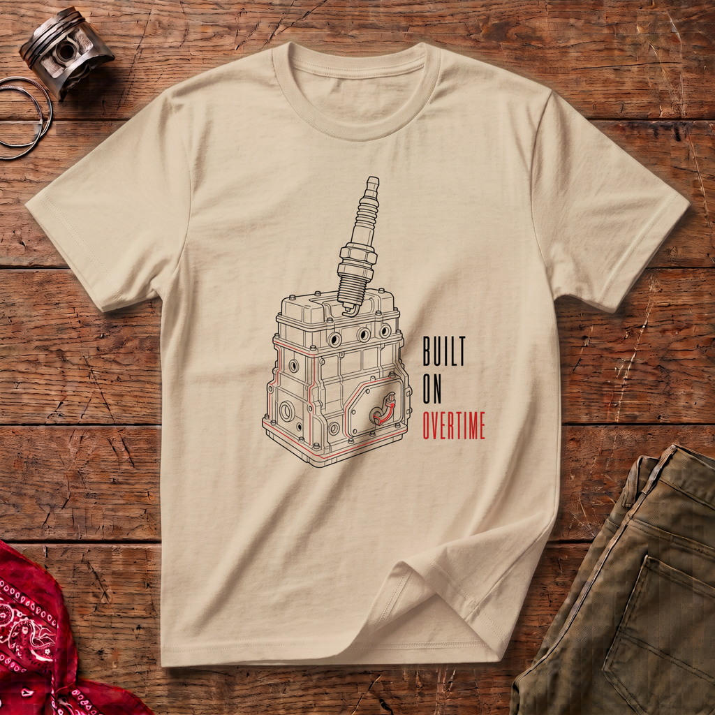 Built On Overtime T-Shirt