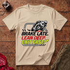 Brake Lean Exit T-Shirt