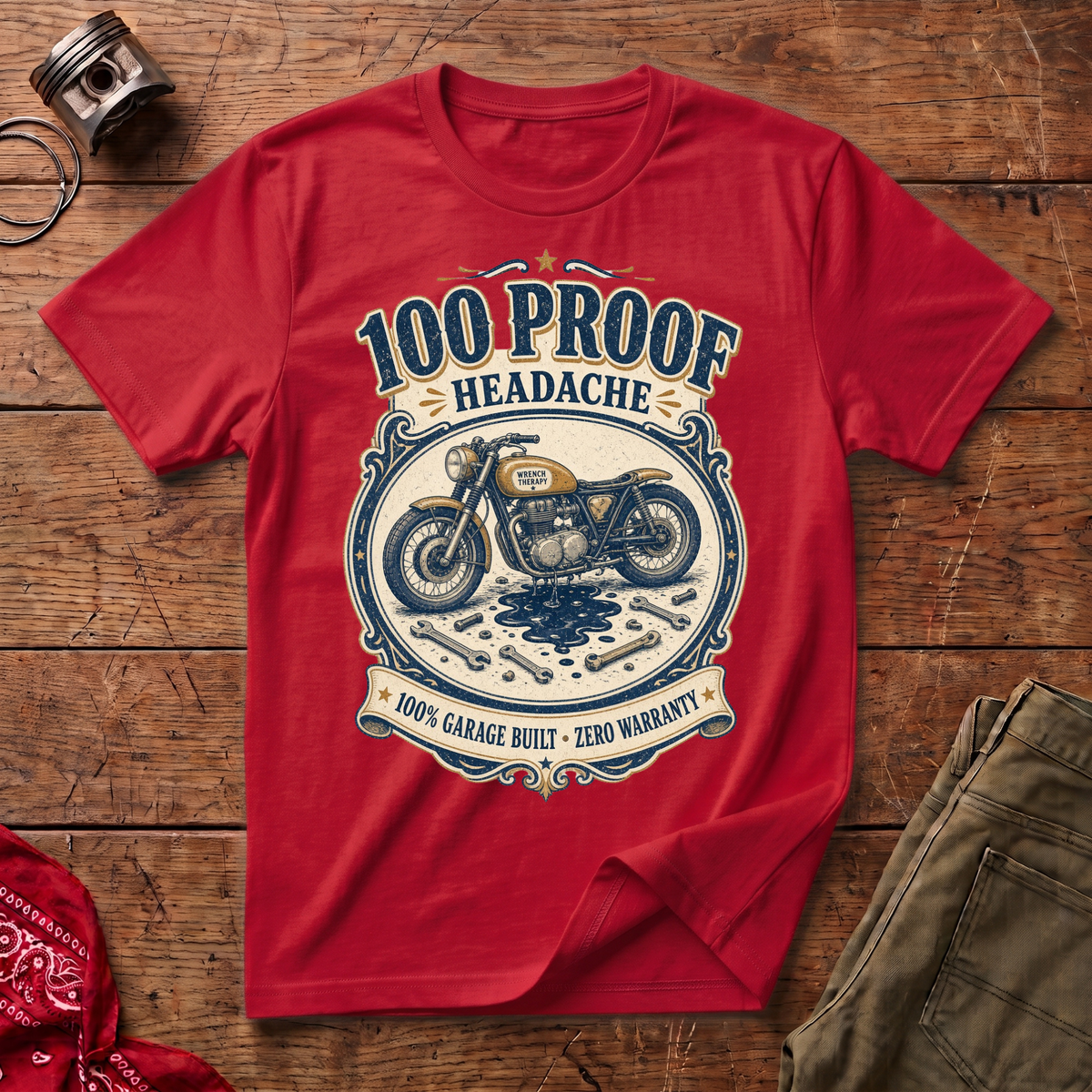 100 Proof Headache T-Shirt