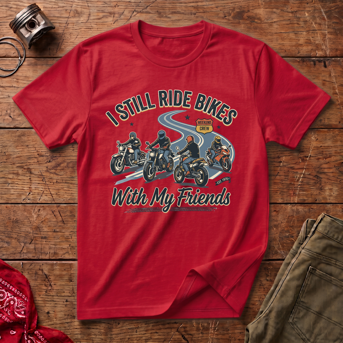Still Ride Bikes T-Shirt