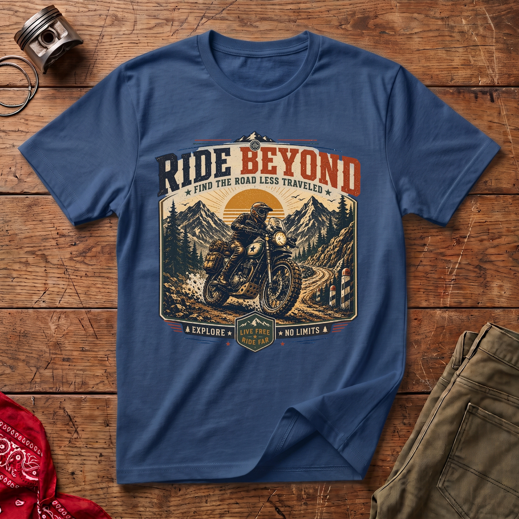 Ride Beyond T-Shirt