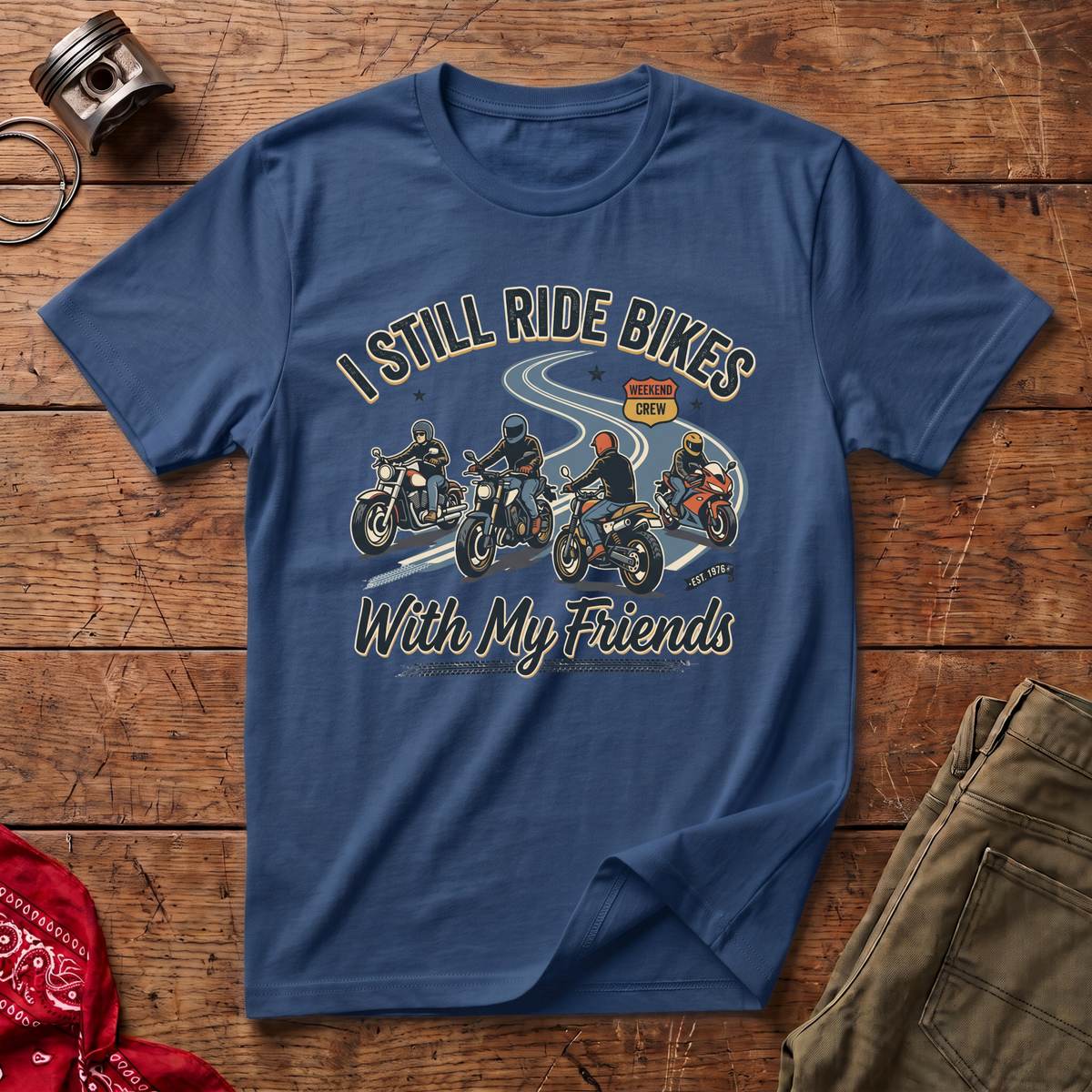 Still Ride Bikes T-Shirt