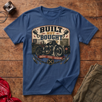 Built Not Bought T-Shirt
