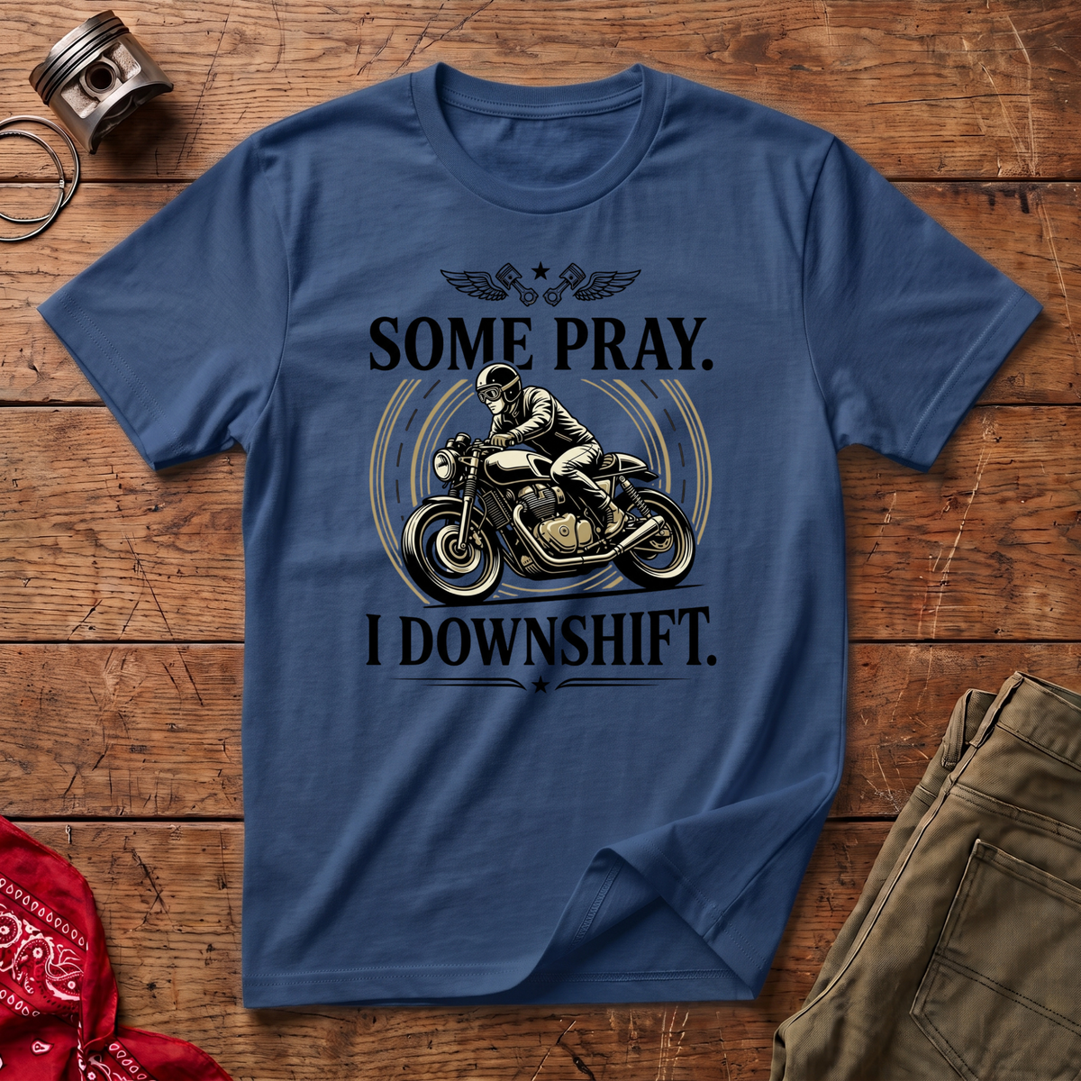 Some Pray T-Shirt