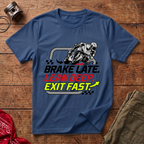 Brake Lean Exit T-Shirt