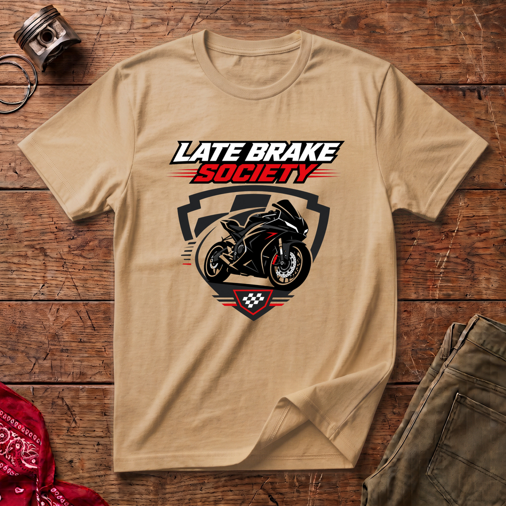 Late Brake T-Shirt