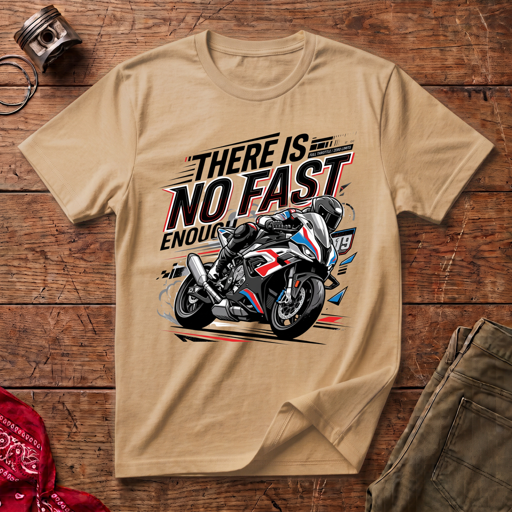 Fast Enough T-Shirt