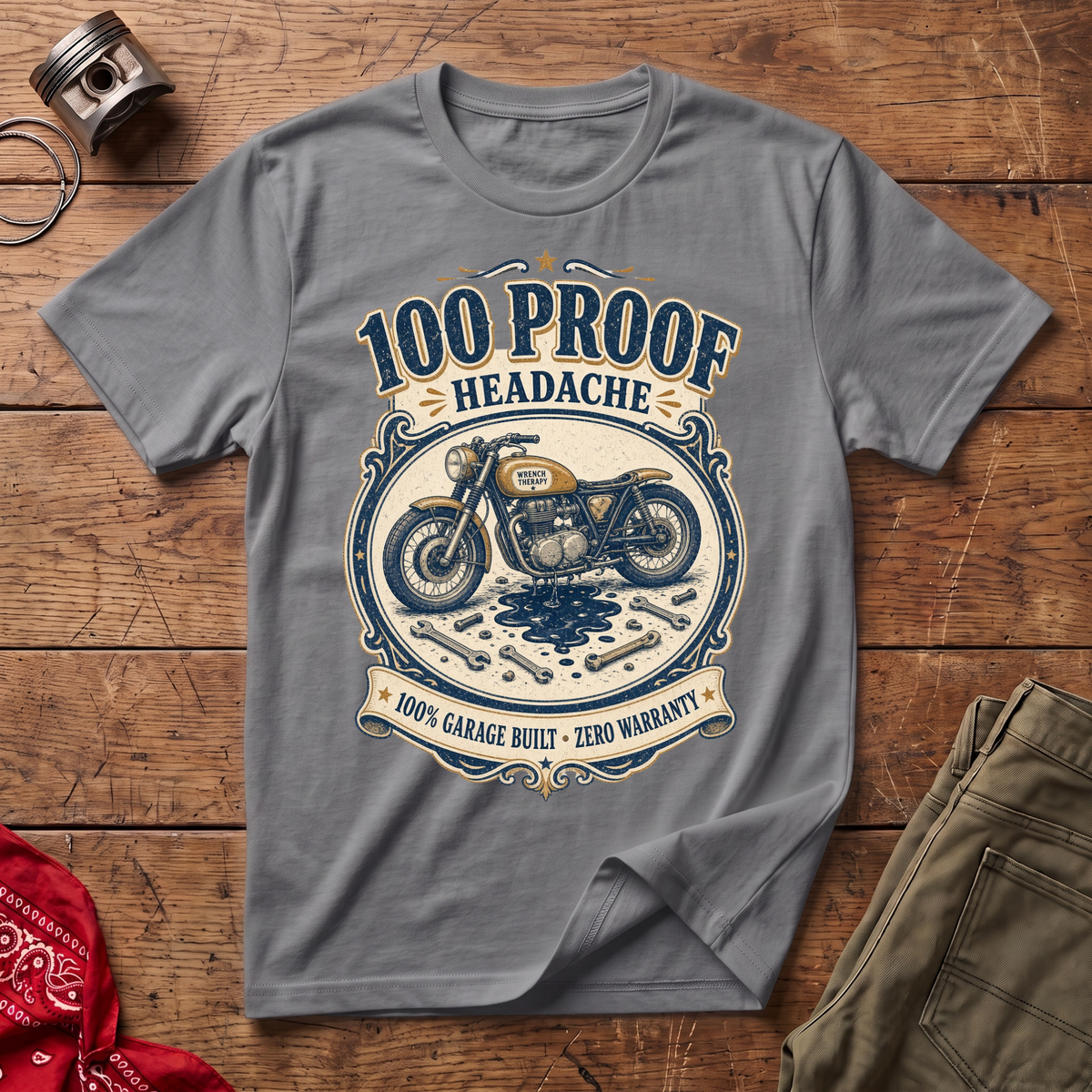 100 Proof Headache T-Shirt