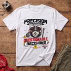 Questionable Decisions T-Shirt