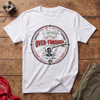 Over Torqued T-Shirt